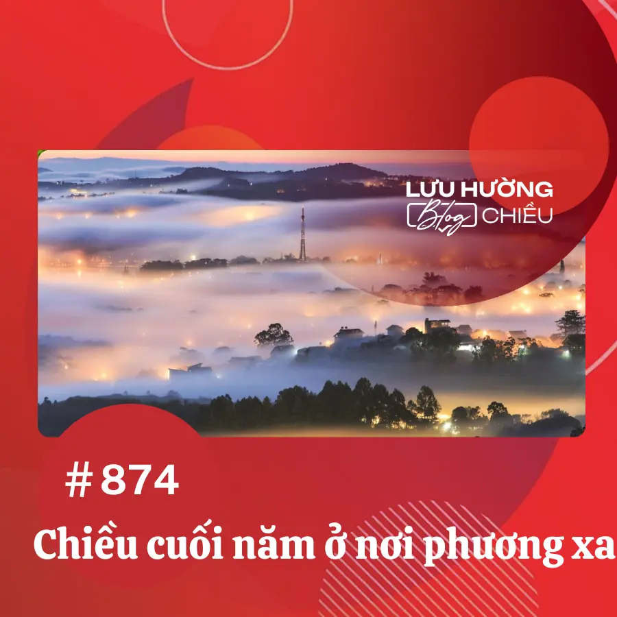 Chiều cuối năm ở nơi phương xa